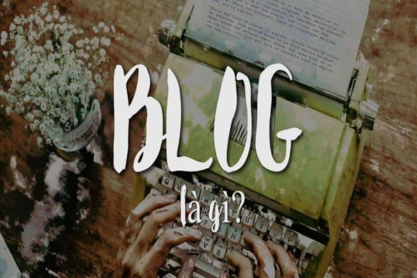 Blog cá nhân là gì? Hướng dẫn cách tạo blog cá nhân 1